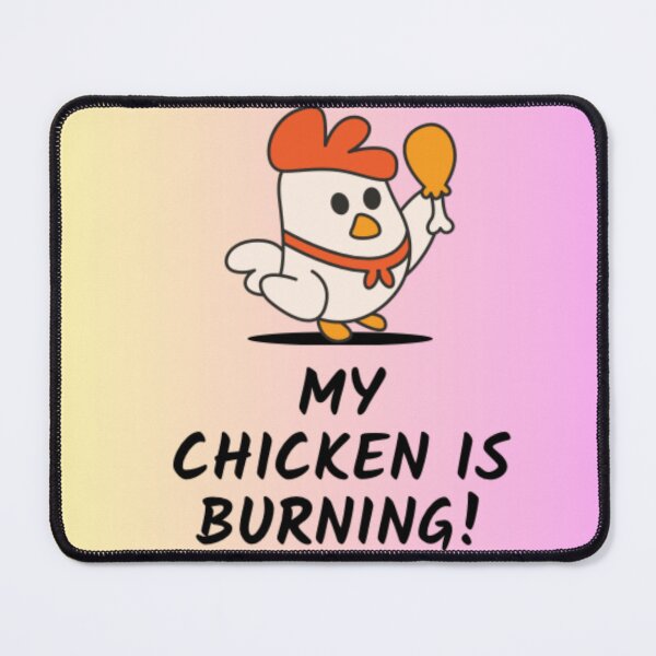 Item preview, My Chicken is Burning! designed and sold by MorningDragon.