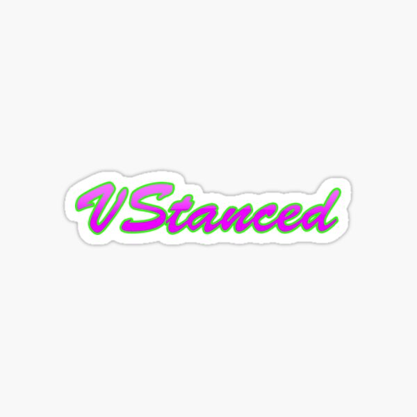VStanced Crazy Pink - Sticker Sticker