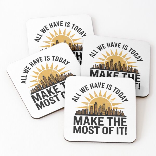 Item preview, All We Have Is Today – Make the Most of It,  City Sunrise Affirmation designed and sold by JPees.