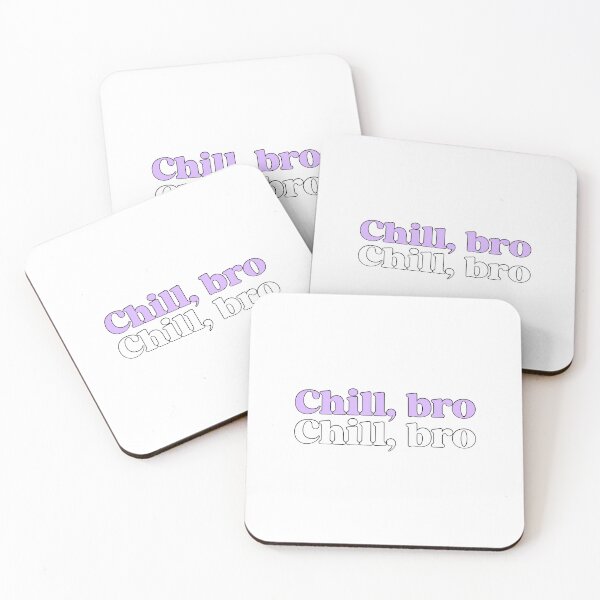 Item preview, chill bro  designed and sold by designing01Ar3.