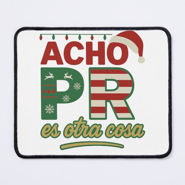 Item preview, Acho PR ES otro cosa Version Navideña T-Shirt designed and sold by R.A.I design.