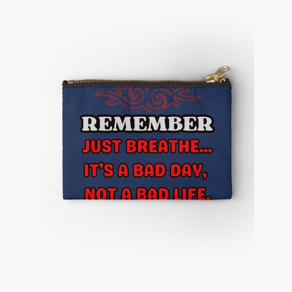 Item preview, Remember Just Breathe  It's Just A Bad Day Inspirational Quote designed and sold by Lovemountain.