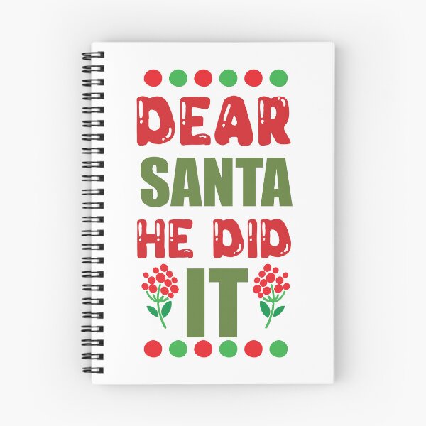 Item preview, Dear Santa He Did It - Funny Christmas Sibling Rivalry Slogan designed and sold by FuzionRaptor.