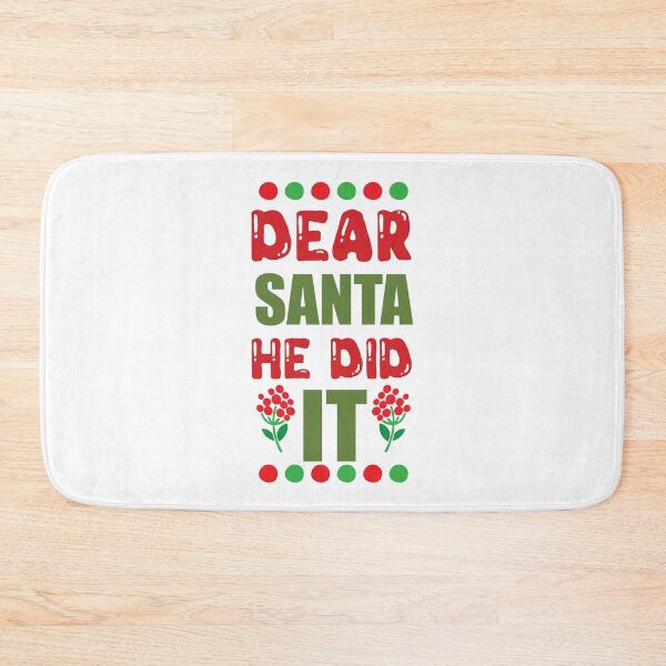 Item preview, Dear Santa He Did It - Funny Christmas Sibling Rivalry Slogan designed and sold by FuzionRaptor.