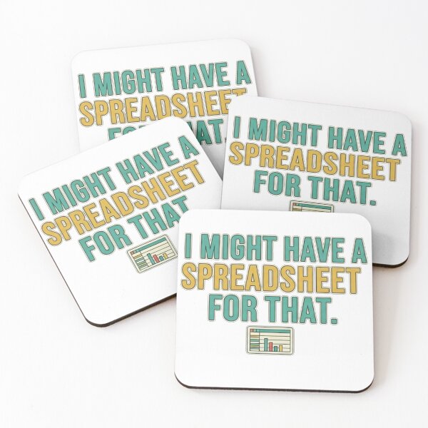 Item preview, I Might Have A Spreadsheet For That | Funny Accountant Data Analyst Nerd Gift designed and sold by MoStorish.