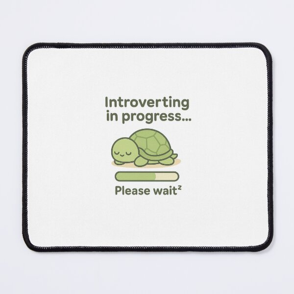 Item preview, Introverting in Progress – Funny Turtle Loading Design designed and sold by Design-Curios.
