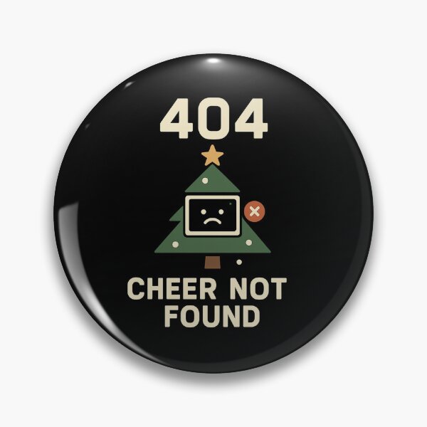 Item preview, 404 Cheer Not Found – Funny Tech Christmas Error Design designed and sold by AddictiveDesign.