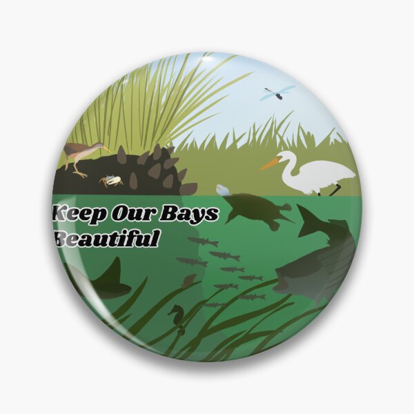 Item preview, Keep Our Bays Beautiful designed and sold by Joe Hernandez.