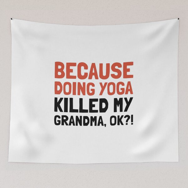 Item preview, Yoga Killed My Grandma Ok Funny T-Shirts Hoodies Pins Stickers Magnets Mugs Posters Chronic Illness Spoonie Autoimmune Disability Mental Illness Humorous Tees designed and sold by ChronicillnessT.