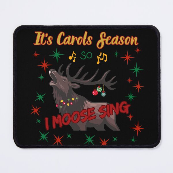 Item preview, 'It's Carol Season So I Moose Sing!' - Funny Christmas Gift designed and sold by AtushaSpark.