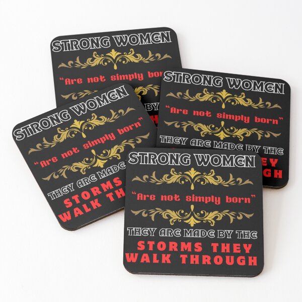 Item preview, Strong Women Are Not Simply Born They're Made By The Storms They Walk Through designed and sold by Lovemountain.