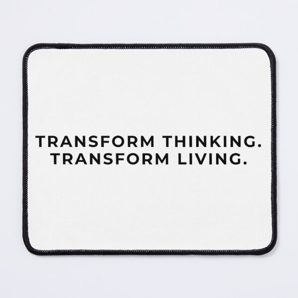 Item preview, TRANSFORM THINKING. TRANSFORM LIVING. designed and sold by Peak Mind Shift.