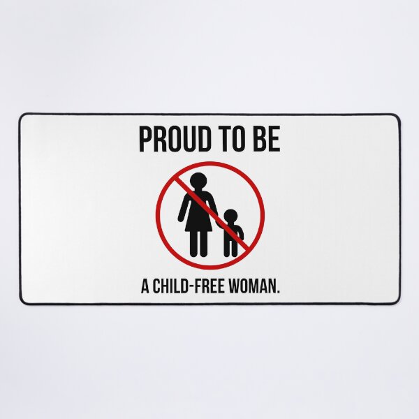 Item preview, Proud to be a child-free woman. designed and sold by Rachel the Artist .