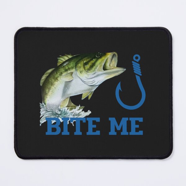 Item preview, Fish and hook bite me designed and sold by OnaleeNicklinArt.