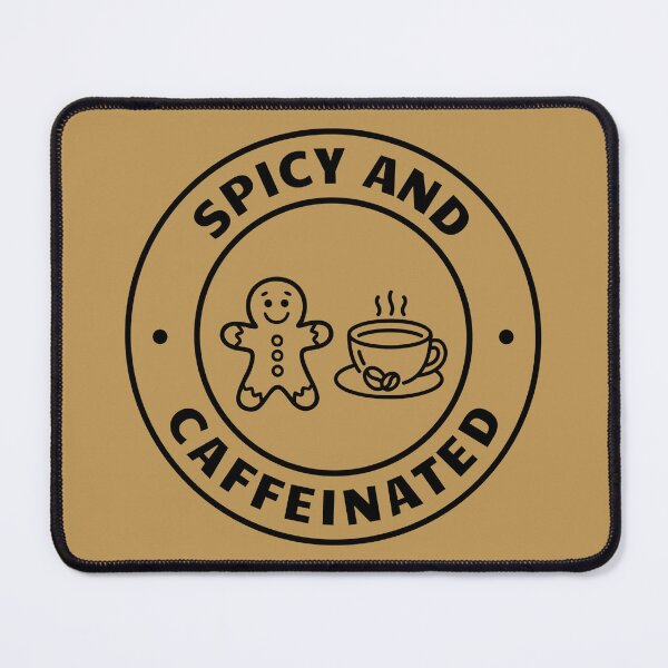 Item preview, Spicy and Caffeinated Gingerbread Coffee Lover designed and sold by GrafTeesLab.