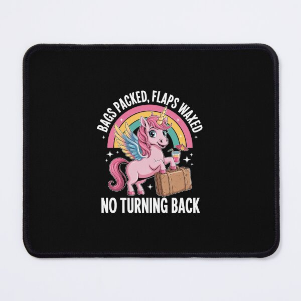 Item preview, Bags Packed Unicorn Funny Inappropriate Vacation Women  designed and sold by IhanVaanMaArt.
