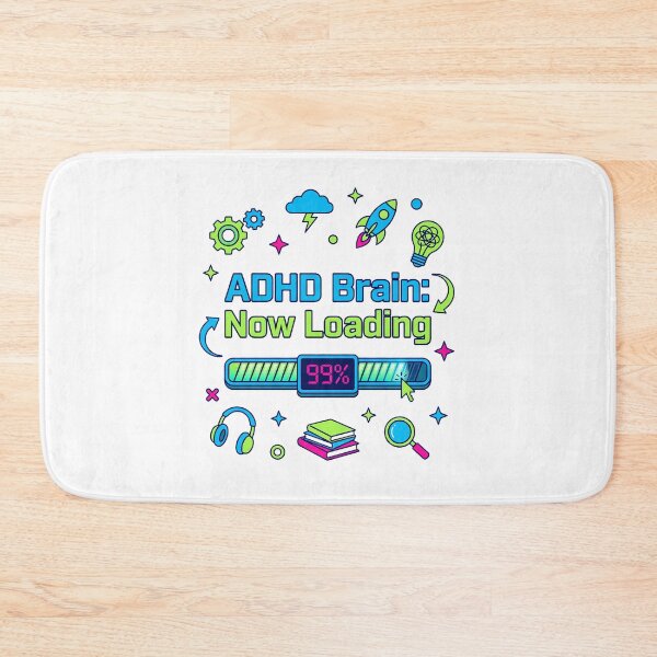 Item preview, ADHD Brain Now Loading designed and sold by Quillway.