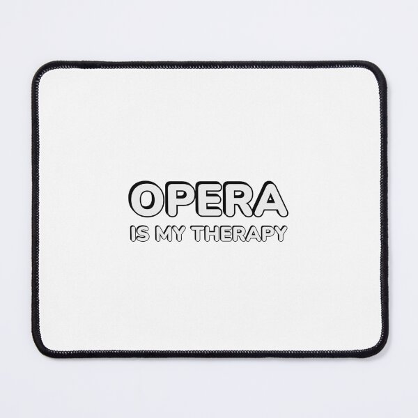 Item preview, Opera Is My Therapy designed and sold by Inspirationmotivation.