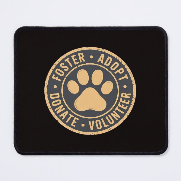 Item preview, Foster. Adopt. Volunteer. Donate. Animal Rescue Dog designed and sold by MelSurf.