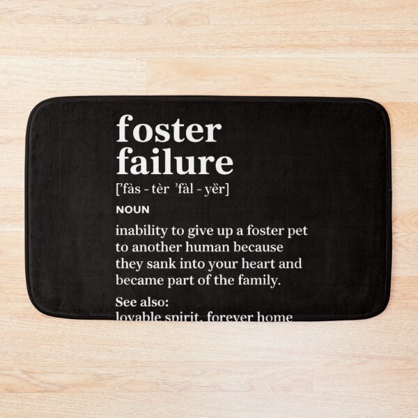 Item preview, Foster Failure Definition, Cat Dog Bird Foster Parent Gift designed and sold by MelSurf.