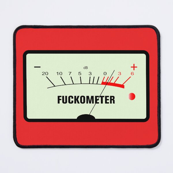 Item preview, FUCKOMETER: Introducing the FUCKOMETER — the only gauge that truly measures how many f*cks you have left to give. designed and sold by PIXEL POP DESIGNS - Beyond the Norm!.