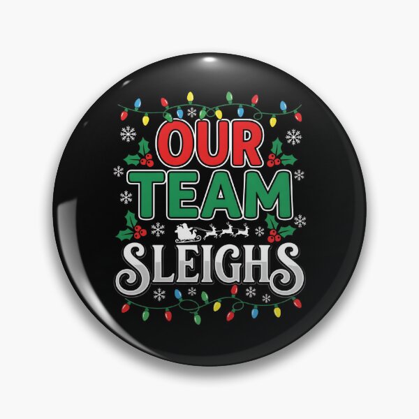 Item preview, Our Team Sleighs, funny office Christmas team gift, festive workplace holiday humor graphic tee designed and sold by saloui.