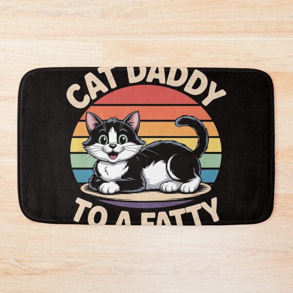 Item preview, Fat Chonk Dad  Cat Daddy To A Fatty designed and sold by MelSurf.
