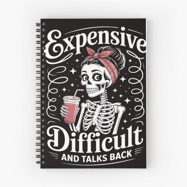 Item preview, Expensive Difficult And Talks Back Messy Bun Skeleton designed and sold by MelSurf.