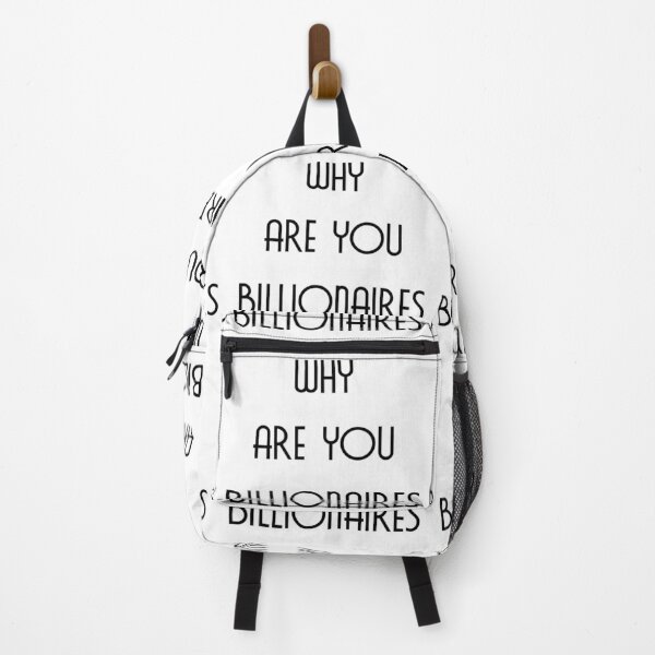 Item preview, Why are you billionaires - Text - Elite designed and sold by NoMatterLab.