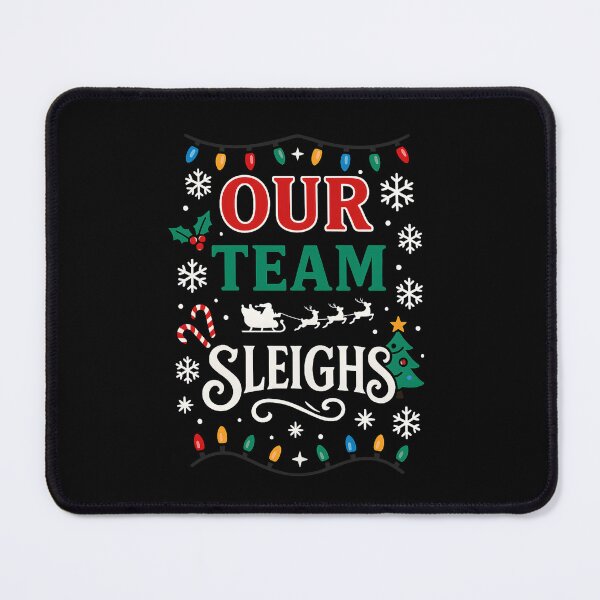 Item preview, Cool Team Christmas Shirt Our Team Sleighs, office holiday party gift, festive work crew humor graphic tee designed and sold by saloui.
