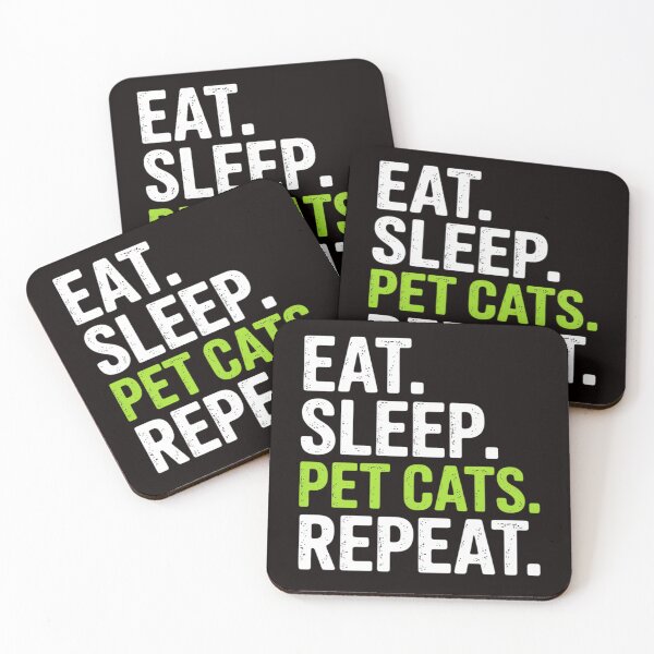 Item preview, Eat Sleep Pet Cats Lover Owner designed and sold by MelSurf.