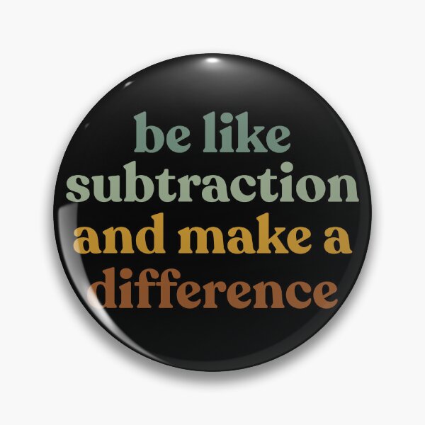 Item preview, Funny Math Teacher Be Like Subtraction And Make A Difference Mathematician  designed and sold by faridman.