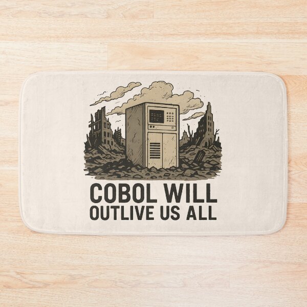 Item preview, COBOL Will Outlive Us All — Post-Apocalyptic Mainframe Tech Humor designed and sold by Nerd Romance Café.