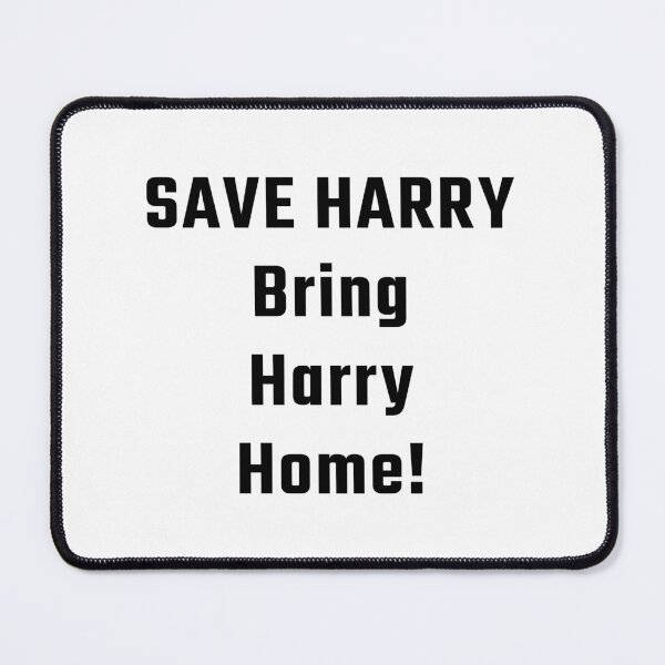 Item preview, Save Harry, bring Harry Home - Black designed and sold by NoMatterLab.