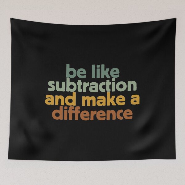 Item preview, Funny Math Teacher Be Like Subtraction And Make A Difference Mathematician  designed and sold by faridman.