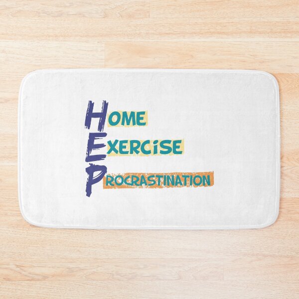 Item preview, HEP (Home Exercise Procrastination) designed and sold by artjuniverse.