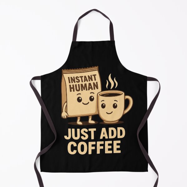 Item preview, Instant Human Just Add Coffee – Funny Coffee Cartoon Design designed and sold by MOAVE-Design.