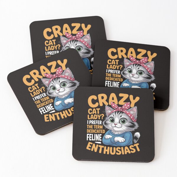 Item preview, Crazy Cat Lady I Prefer The Term Dedicated Feline Enthusiast designed and sold by RatCurry.