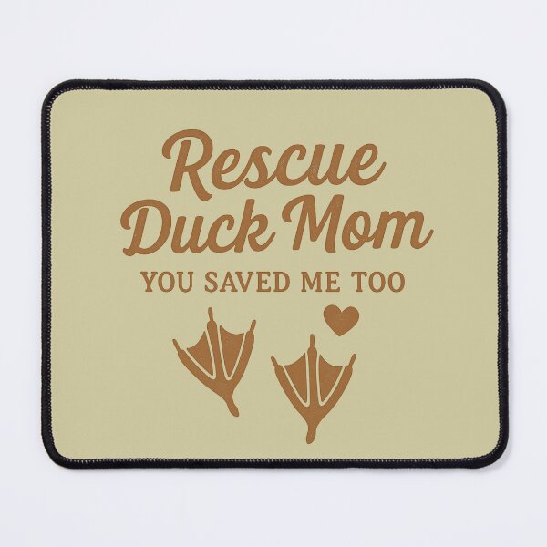 Item preview, Rescue Duck Mom You Saved Me Too designed and sold by Meandmyshop.