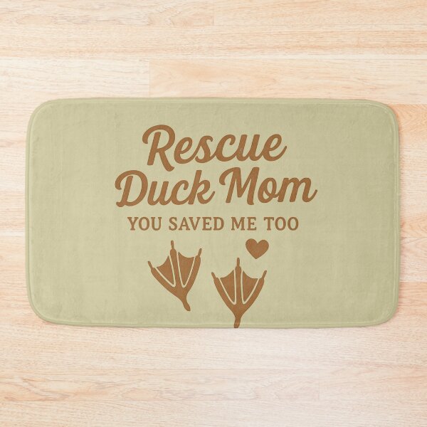Item preview, Rescue Duck Mom You Saved Me Too designed and sold by Meandmyshop.