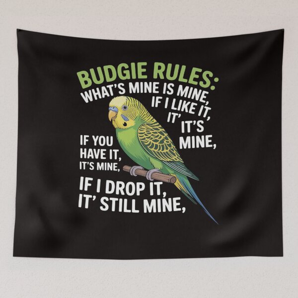Item preview, Budgie Rules  Budgie Lover Parakeet Bird Budgerigar designed and sold by LapFemile.