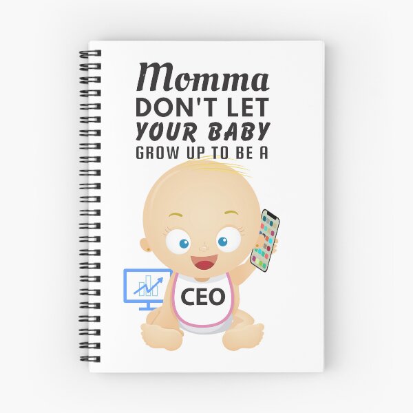Item preview, Momma, Don’t Let Your Baby Grow Up to Be a CEO – Corporate Humor & Business Satire designed and sold by SnarkSharks.