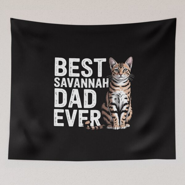 Item preview, Best Savannah Cat Dad Savannah Cat Lover Savannah Cat Owner designed and sold by MuteElevent.