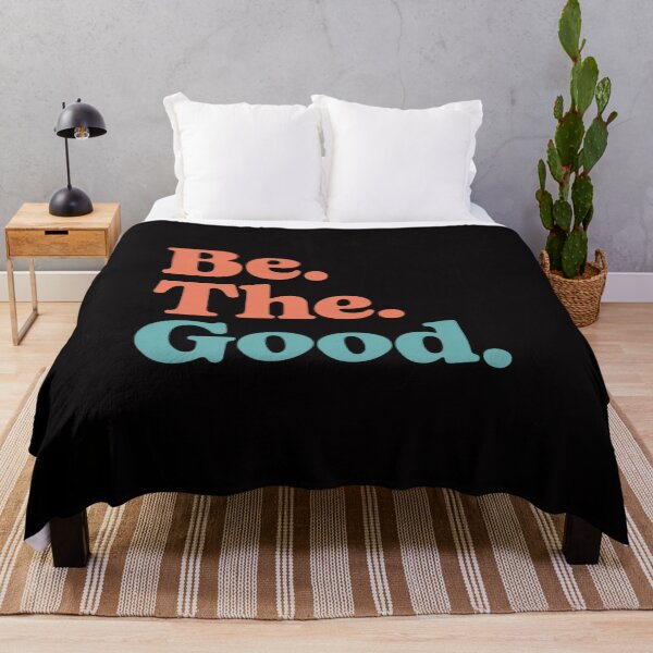 Item preview, Be The Good - Be Kind - Positive Quote Saying designed and sold by CareTopping.