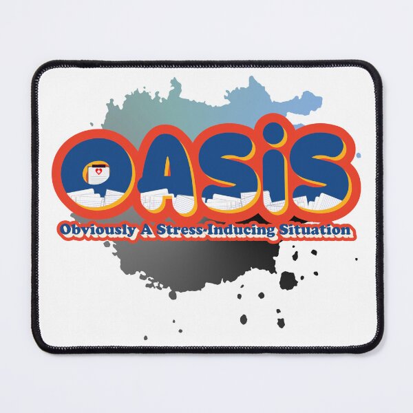 Item preview, OASIS: Obviously A Stress-Inducing Situation designed and sold by artjuniverse.