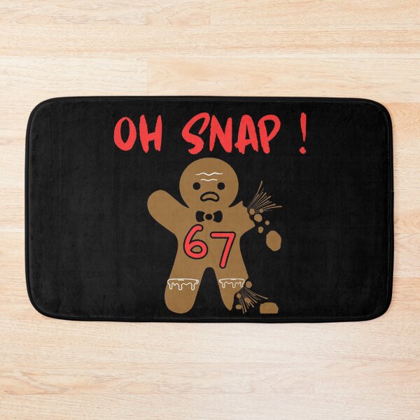 Item preview, Oh Snap 67 Gingerbread Funny Christmas Meme Gift﻿ designed and sold by AnaPixMar.