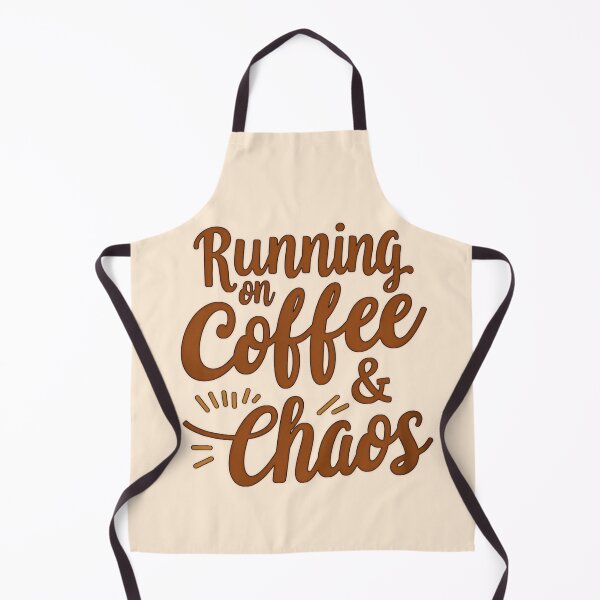 Item preview, Running on Coffee & Chaos – Funny Quote Design designed and sold by PriyaMagic.