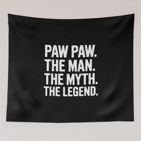 Item preview, PawPaw The Man The Myth The Legend Cool Paw-Paw designed and sold by Viepenny.