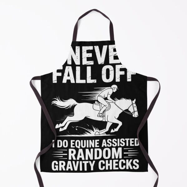 Item preview, Never Fall Off Horse Horseback Riding Equestrian Gift designed and sold by EntroRhim.