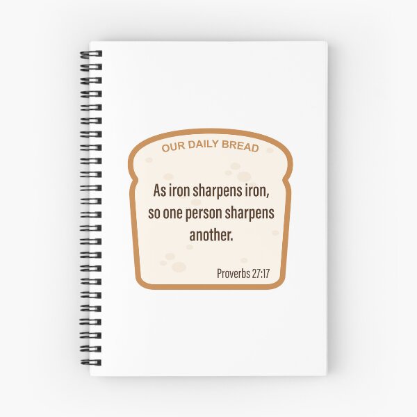 Item preview, Our Daily Bread - Proverbs 27:17 designed and sold by BlueSkyTheory.